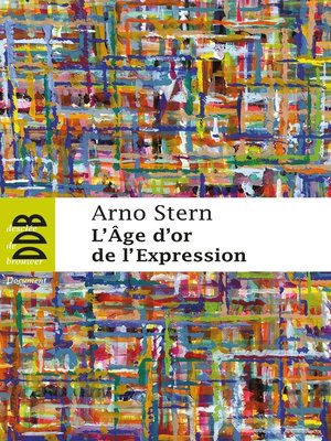 cover image of L'âge d'or de l'expression